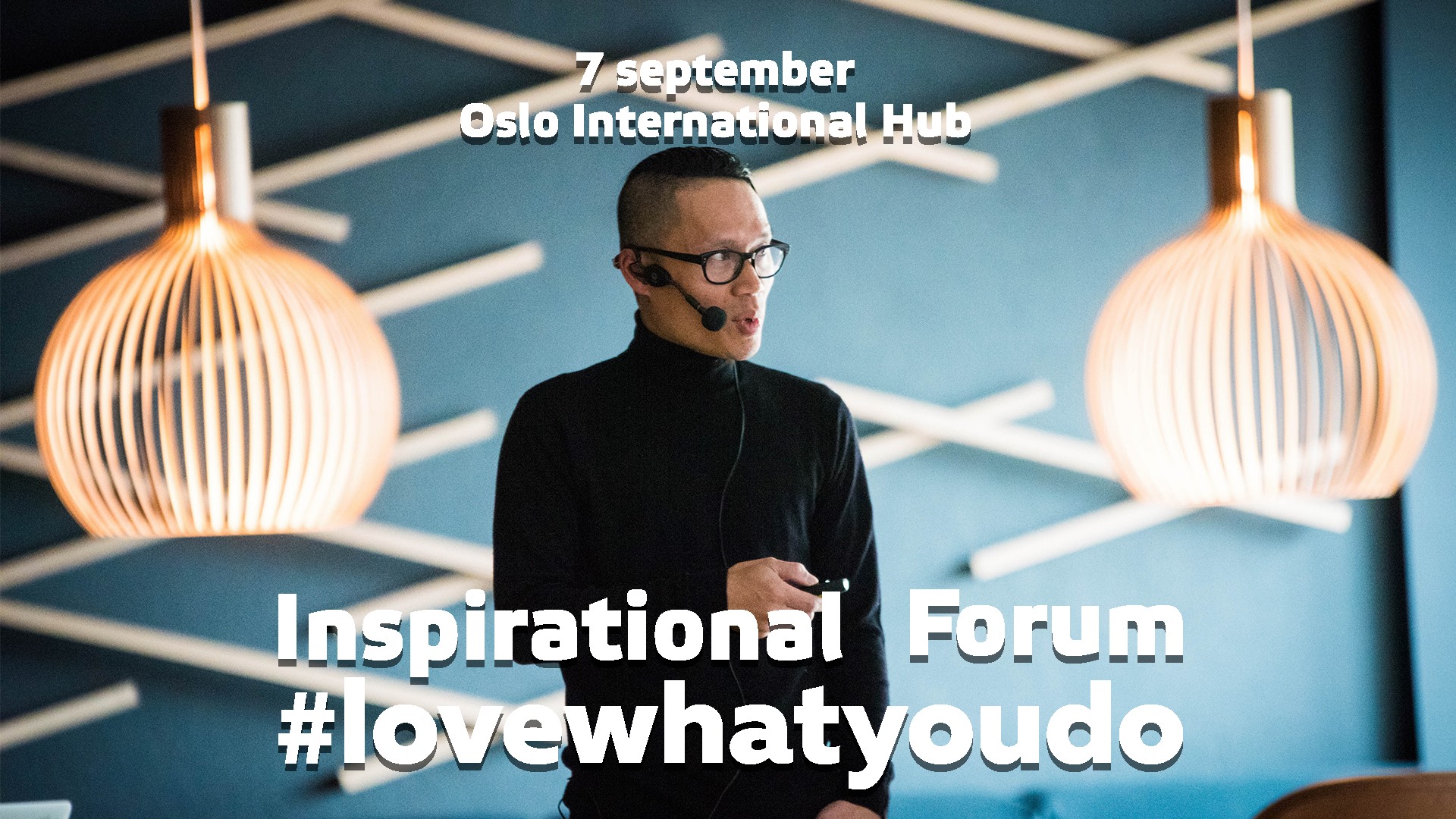 Inspirational Forum #LoveWhatYouDo